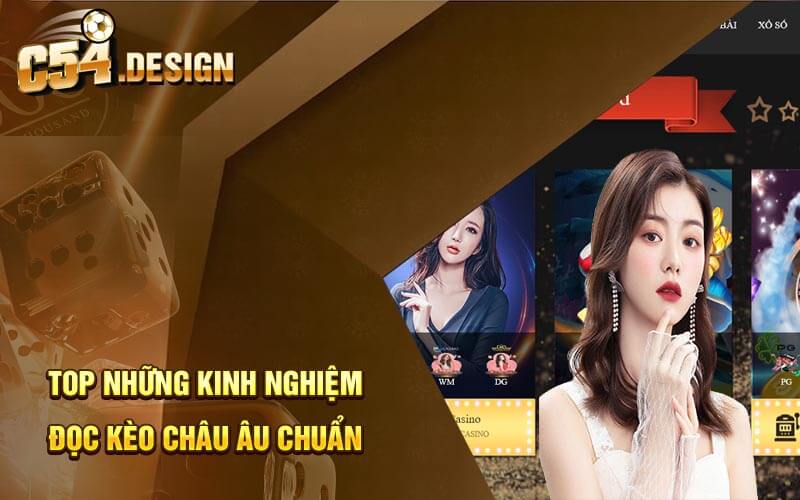 Top những kinh nghiệm đọc kèo châu Âu chuẩn